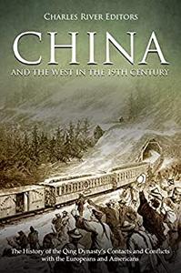 China and the West in the 19th Century