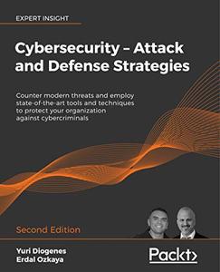 Cybersecurity - Attack and Defense Strategies - Second Edition 