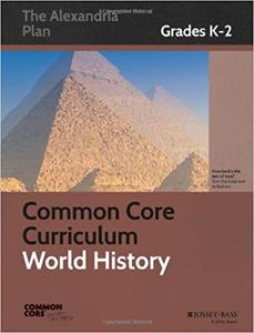 Common Core Curriculum World History, Grades K-2