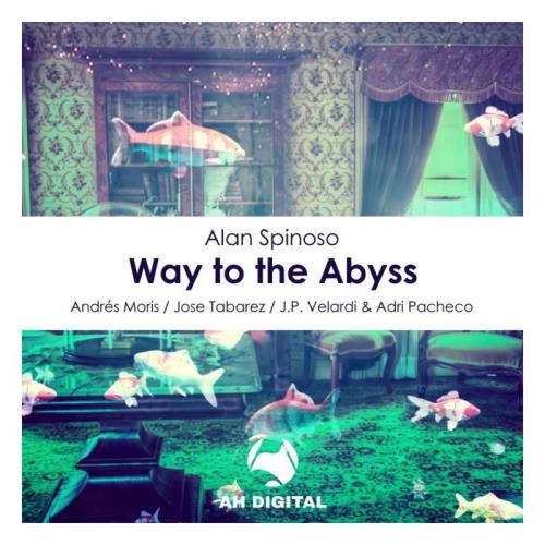 Alan Spinoso - Way to the Abyss (2021)
