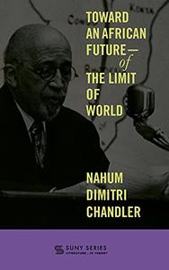Toward an African Future - Of the Limit of World