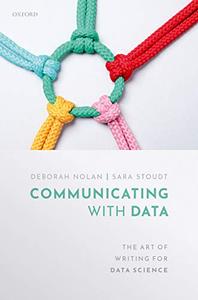 Communicating with Data The Art of Writing for Data Science