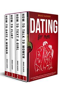 Dating for Men This Book Includes