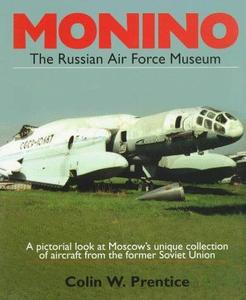 Monino The Russian Air Force Museum