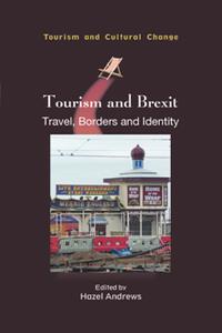 Tourism and Brexit  Travel, Borders and Identity