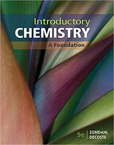 Introductory Chemistry A Foundation, 9th Edition