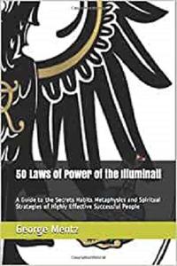 50 Laws of Power of the Illuminati