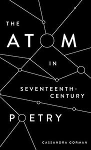The Atom in Seventeenth-Century Poetry
