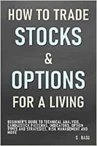 HOW TO TRADE STOCKS & OPTIONS FOR A LIVING