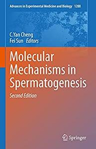 Molecular Mechanisms in Spermatogenesis, 2nd Edition