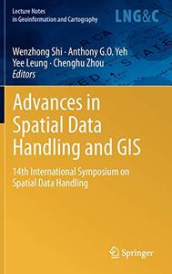Advances in Spatial Data Handling and GIS 14th International Symposium on Spatial Data Handling