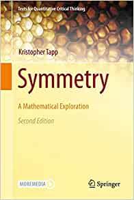 Symmetry A Mathematical Exploration, 2nd Edition