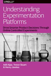 Understanding Experimentation Platforms