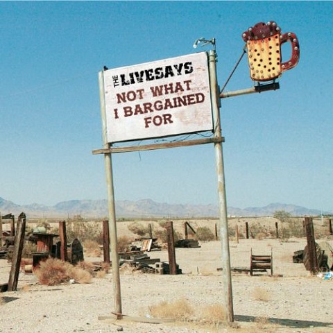 The Livesays - Not What I Bargained For (2021)