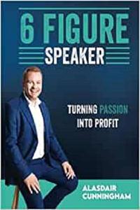 6 Figure Speaker Turning Passion Into Profit
