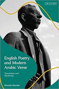 English Poetry and Modern Arabic Verse Translation and Modernity