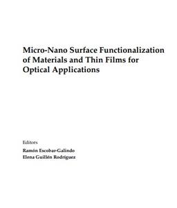 Micro-Nano Surface Functionalization of Materials and Thin Films for Optical Applications