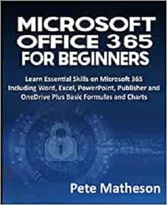 MICROSOFT OFFICE 365 FOR BEGINNERS