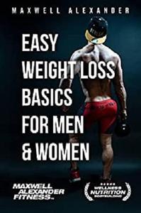 Easy Weight Loss Basics for Men and Women