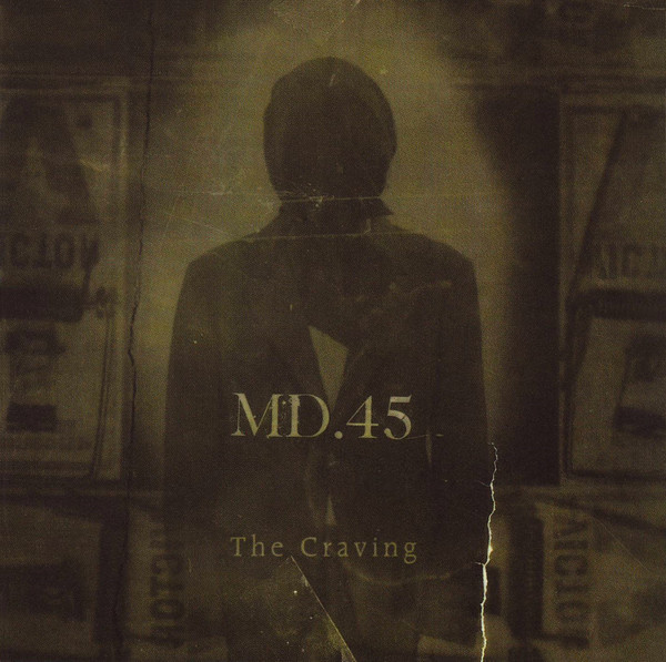 MD.45 - The Craving (1996) (LOSSLESS)
