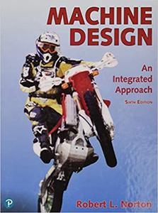 Machine Design An Integrated Approach, 6th Edition