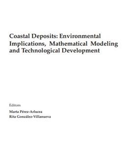 Coastal Deposits Environmental Implications, Mathematical Modeling and Technological Development