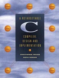 A Retargetable C Compiler Design and Implementation