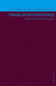 Translation Peripheries Paratextual Elements in Translation