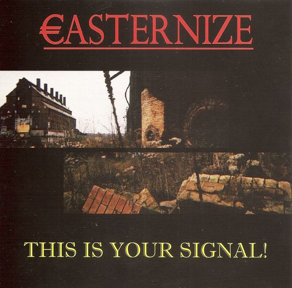 Easternize - This Is Your Signal! (2003) (LOSSLESS)