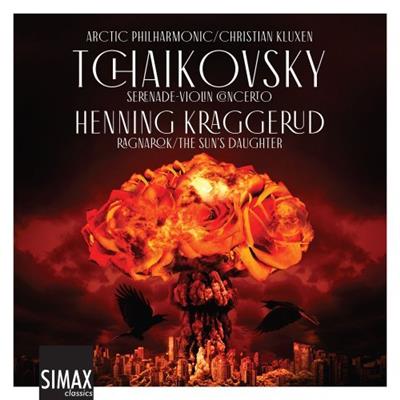 Henning Kraggerud   Tchaikovsky: Serenade, Violin Concerto. Kraggerud: The sun's daughter (2021)