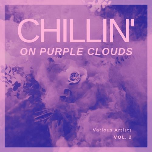 VA - Chilling On Purple Clouds, Vol. 2 (2021)