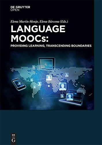 Language MOOCs Providing Learning, Transcending Boundaries 1st Edition