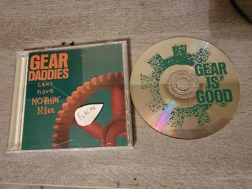 Gear Daddies-Cant Have Nothin Nice-CD-FLAC-1992-FLACME