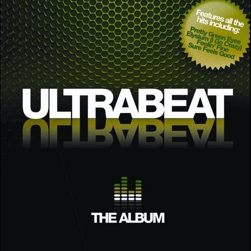 Ultrabeat - The Album (2007) [CD FLAC]