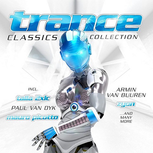 VA - Trance Classics Collection (2021)