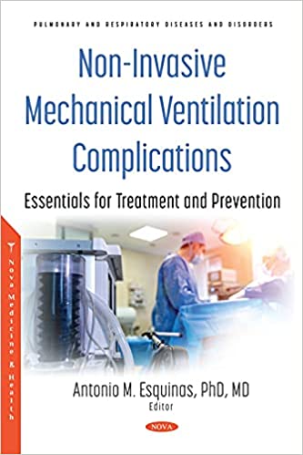 Non-Invasive Mechanical Ventilation Complications Essentials for Treatment and Prevention