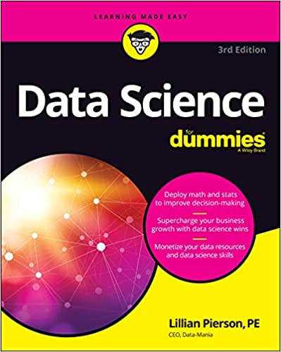 Data Science For Dummies, 3rd Edition (True EPUB)