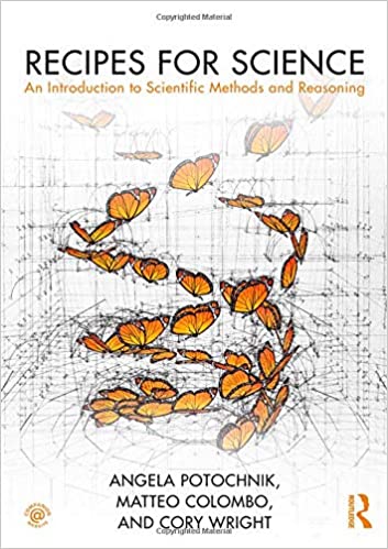 Recipes for Science: An Introduction to Scientific Methods and Reasoning