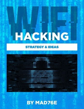 Wifi Hacking Strategy & Ideas