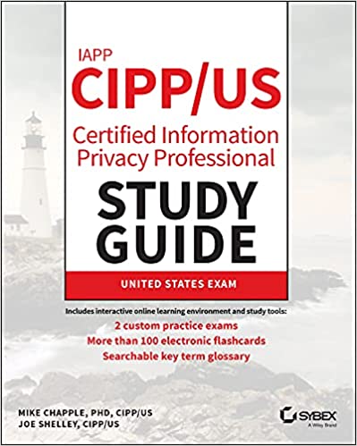 IAPP CIPP / US Certified Information Privacy Professional Study Guide (True EPUB)
