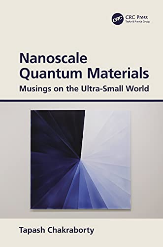 Nanoscale Quantum Materials: Musings on the Ultra Small World