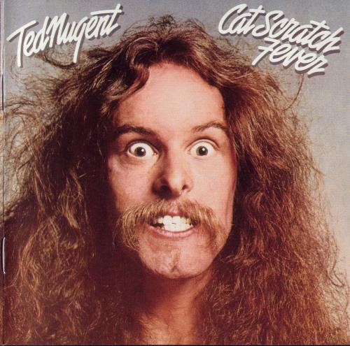 Ted Nugent - Cat Scratch Fever 1977 (Remastered 1999)