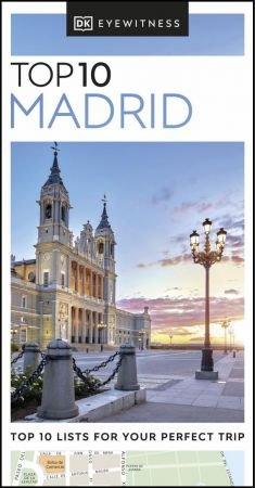 DK Eyewitness Top 10 Madrid (Pocket Travel Guide) (True PDF)