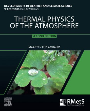 Thermal Physics of the Atmosphere, 2nd Edition