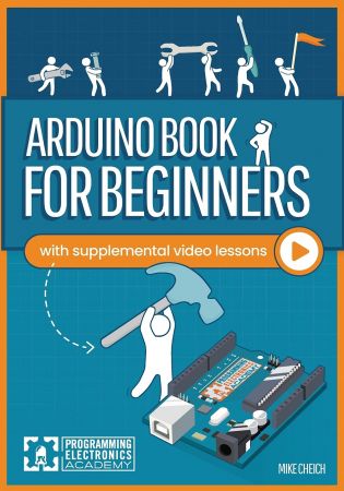 Arduino Book for Beginners By Mike Cheich