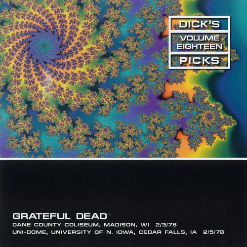 Grateful Dead - Dick's Picks Vol.18 [3CD] (2000) [lossless]