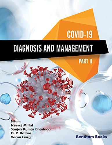 COVID 19: Diagnosis and Management Part II