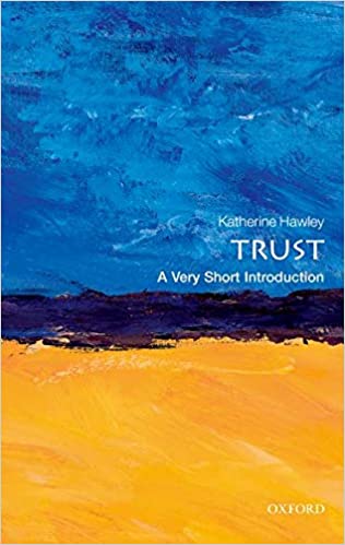 Trust: A Very Short Introduction