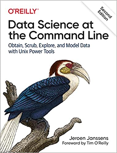 Data Science at the Command Line: Obtain, Scrub, Explore, and Model Data with Unix Power Tools, 2nd Edition (True PDF)