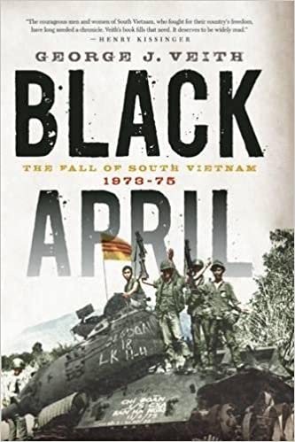 Black April: The Fall of South Vietnam, 1973 75 PDF